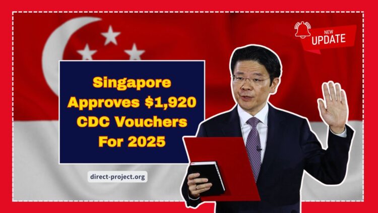 Singapore Approves $1,920 CDC Vouchers For 2025 – Full Breakdown Of Payouts, Redemption & Eligibility