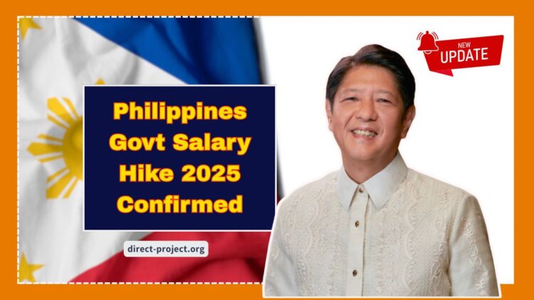 Philippines Govt Salary Hike 2025 Confirmed – Who Gets It, New Rates & Economic Impact Explained