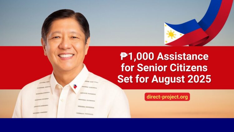 ₱1,000 Assistance for Senior Citizens Set for August 2025 – Are You Eligible?